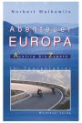 Abenteuer EUROPA - Austria bis Zypern