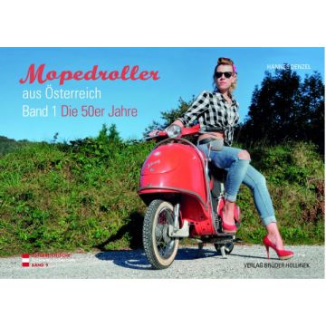 Mopedroller aus Österreich, Band1