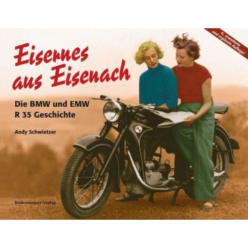 Eisernes aus Eisenach BMW und EMW R35