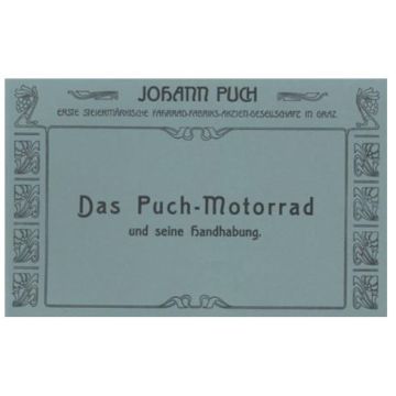 Das Puch Motorrad und seine Handhabung